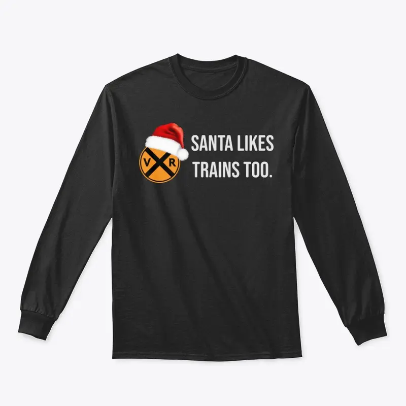 Santa like trains too